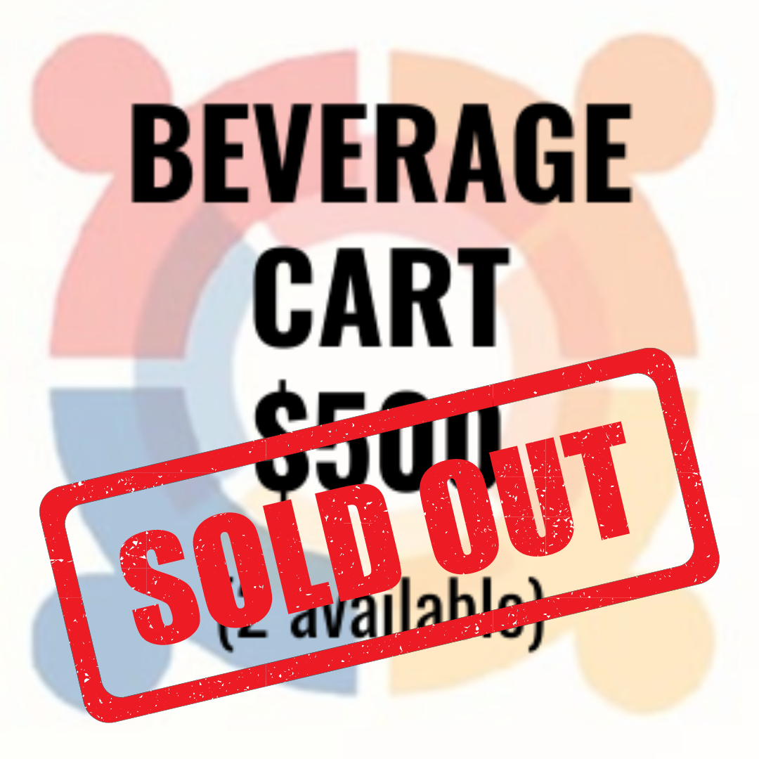 Beverage Cart $500 (2 available) - Logo/signage on beverage cart and event signage